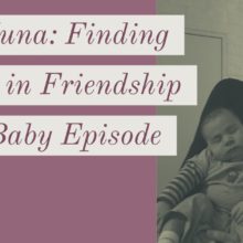 Episode 39: The Baby Episode