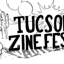 Tucson Zine Fest 2019