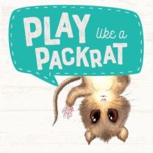 Rise and Shine: It’s Packrat Playtime at the Arizona Sonora Desert Museum