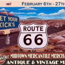 Get Your Kicks on Route 66 – It’s a Mash-Up thru Feb. 27th
