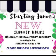 Closed Tuesdays & Wednesdays New Summer Hours