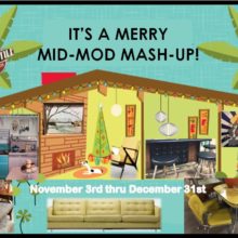 A Merry Mid-Mod Mash-Up