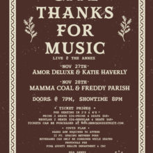 Give Thanks for Music at MSA Annex with Mamma Coal, Freddy Parish, Amour Deluxe & Katie Haverly