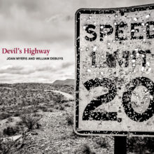 Booksigning & Exhibition opening for The Devil’s Highway, by Joan Myers