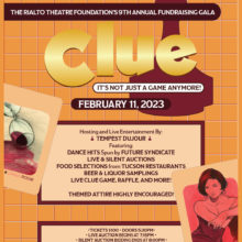 The Rialto Theatre Foundation’s 9th Annual Fundraising Gala: CLUE – IT’S NOT JUST A GAME ANYMORE!