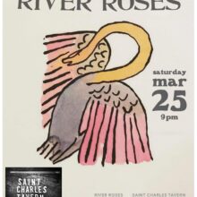 River Roses- play St Charles tavern