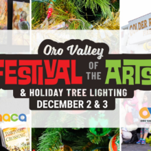 Oro Valley Festival of the Arts & Holiday Tree Lighting Celebration