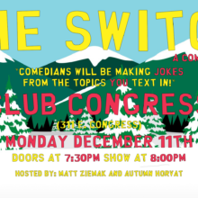 The Switch- A live interactive comedy show