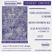 Desert Drone at The Screening Room