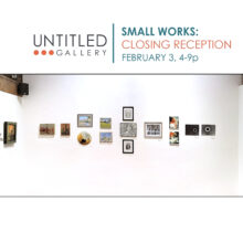 Closing Reception Small Works Show