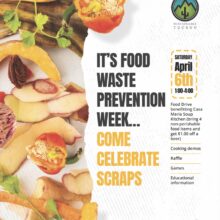 It’s Food Waste Prevention Week…Come Celebrate Scraps