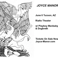Joyce Manor @ Rialto Theatre w/ Playboy Manbaby, Dogbreth