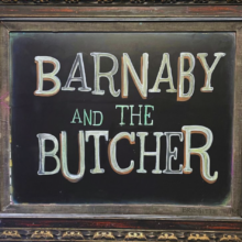 Barnaby and the Butcher – Locals Only