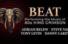BEAT – Adrian Belew, Steve Vai, Tony Levin, Danny Carey