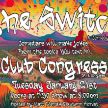 The Switch LIVE at Club Congress! An Interactive Comedy Show