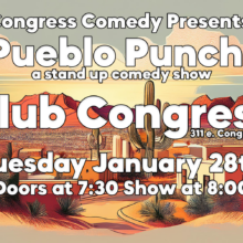 Congress Comedy Presents: Old Pueblo Punchlines! A Standup comedy show