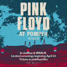 Pink Floyd at Pompeii – Film Screening Giveaway Contest