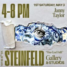 1st Saturday: “One-Eyed Delft” at the Steinfeld