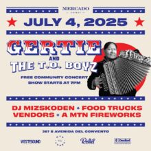July 4 Community Concert at MSA Annex w/Gertie & the T.O. Boyz, DJ MizSkoden