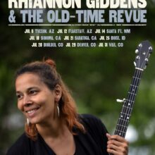 KXCI Presents! Rhiannon Giddens & The Old-Time Revue Giveaway Contest