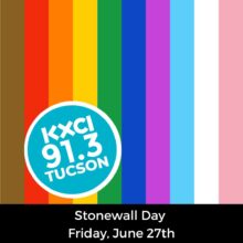 KXCI Stonewall Day Programming 2025
