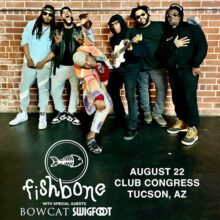 Fishbone, KXCI Presents!