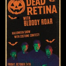Dead Retina Halloween show with Bloody Roar