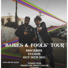 “Babies and Fools Tour” Featuring Blu & Myka 9