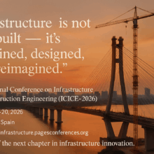 International Conference on Infrastructure and Construction Engineering
