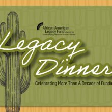 African American Legacy Fund’s Legacy Dinner
