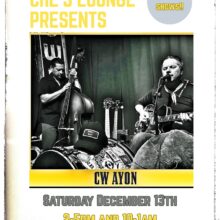 Che’s Lounge Presents CW Ayon
