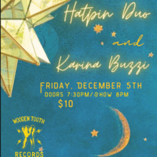 Hatpin Duo and Katrina Buzzi present Bring The Stars Inside: A Multimedia Event