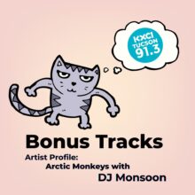 Artist Profile: Arctic Monkeys with DJ Monsoon