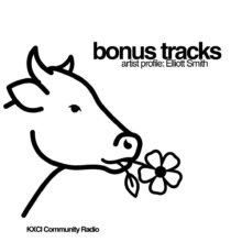 Artist Profile: Elliott Smith with Callie