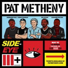 Pat Metheny – Matinee and Evening Shows