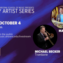 U of A Faculty Artist Series: Matt Tropman, euphonium & Michael Becker, trombone
