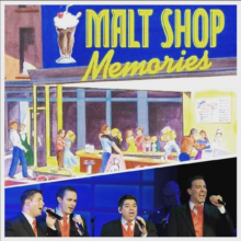 Malt Shop Memories with 4GENTS!