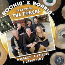 ROCKIN & ROARIN’ WITH THE TOKENS