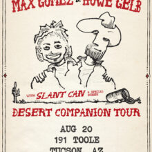 The Desert Companion Tour ft. Max Gomez and Howe Gelb