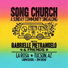 Song Church with Gabrielle Pietrangelo & Friends