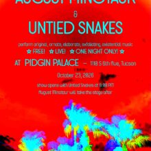 August Minotaur & Untied Snakes