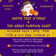 Tucson Mountain Market Oct 30 Tent O Treat