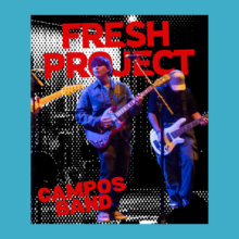 Fresh Project – Campos Band